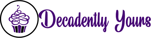 Decadently Yours